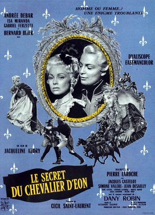 Andrée Debar interpreta a Geneviève d'Éon / Charles, chevalier d'Éon, agent secret au service du Roi en Le Secret du chevalier d'Éon