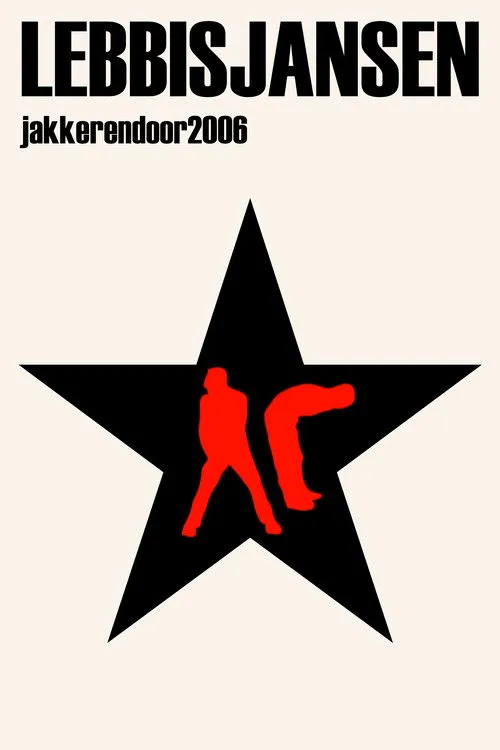 Póster de Lebbis en Jansen: Jakkeren door 2006