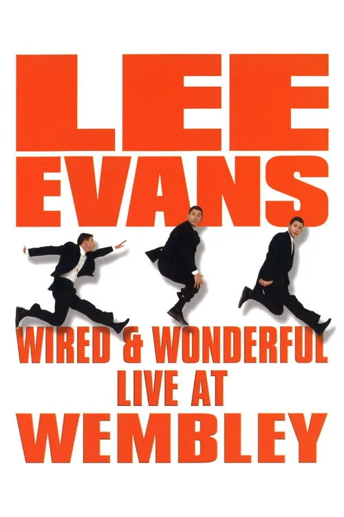 Lee Evans interpreta a Himself en Lee Evans: Wired and Wonderful - Live AT WEMBLEY