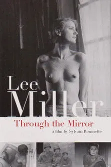 Antony Penrose interpreta a Self en Lee Miller: Through the Mirror