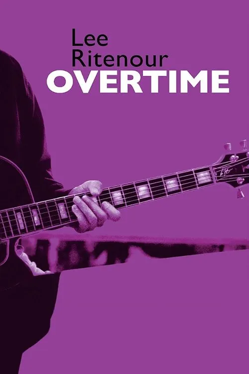 Póster de Lee Ritenour : Overtime