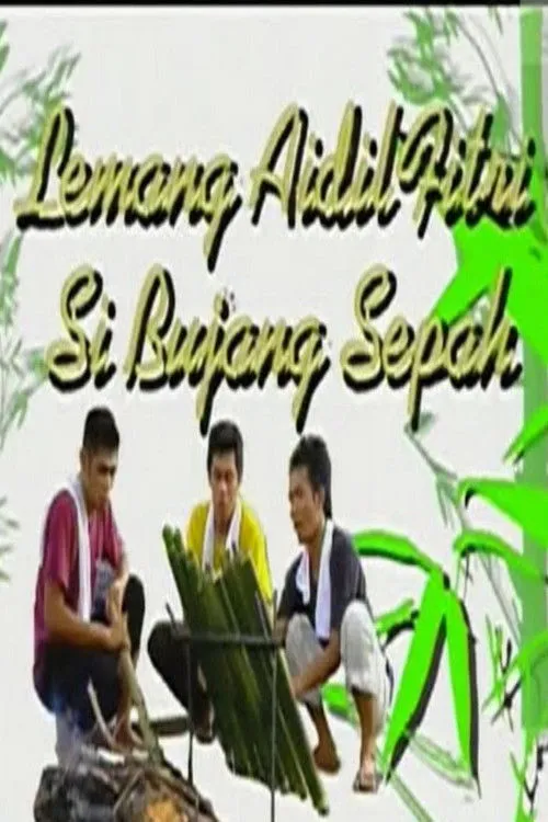 Póster de Lemang Aidilfitri Si Bujang Sepah