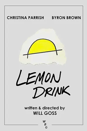 C. Robert Cargill interpreta a Screen Creep en Lemon Drink
