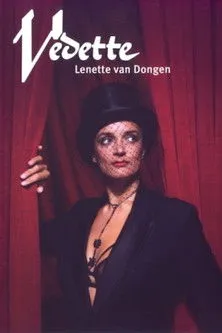 Lenette van Dongen interpreta a Herself en Lenette van Dongen: Vedette