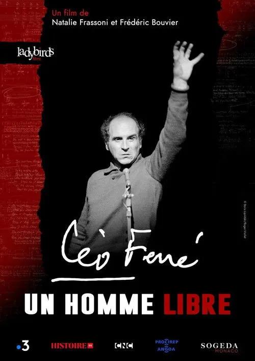 Léo Ferré interpreta a Self (archive footage) en Léo Ferré, un homme libre