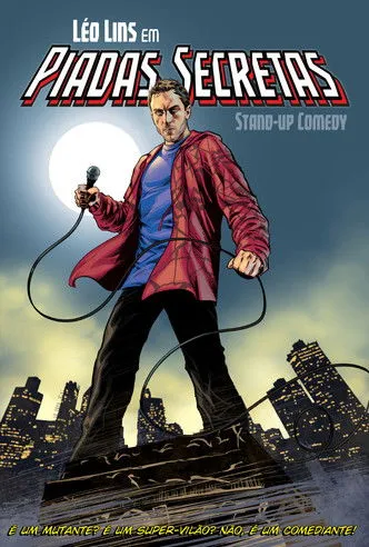 Léo Lins interpreta a en Léo Lins: Piadas Secretas