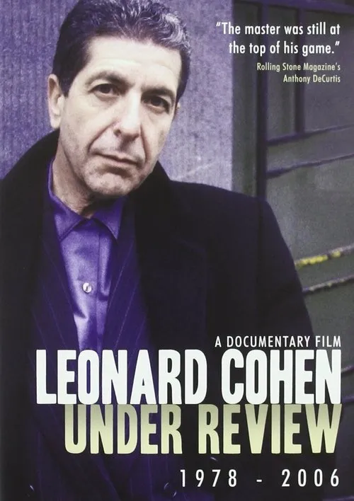 Leonard Cohen interpreta a Self en Leonard Cohen: Under Review: 1978-2006