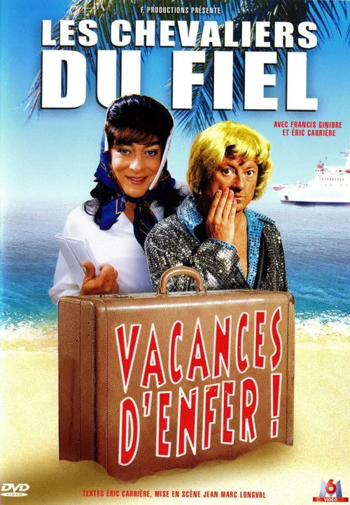 Póster de la película Les Chevaliers du fiel : Vacances d’enfer !