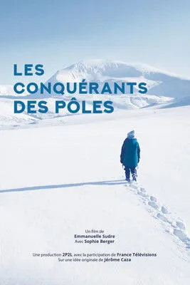 Jérome Chappellaz interpreta a Self en Les conquérants des pôles
