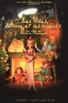 Annick Cisaruk interpreta a La maman (voix) en Les filles, l'âne et les boeufs