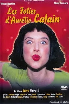 Póster de la película Les Folies d'Aurélie Catain