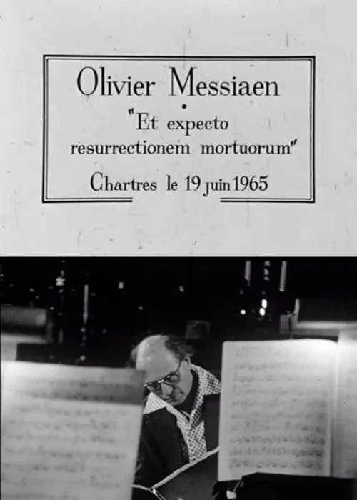 Olivier Messiaen interpreta a Self en Les grandes répétitions: Et expecto resurrectionem mortuorum