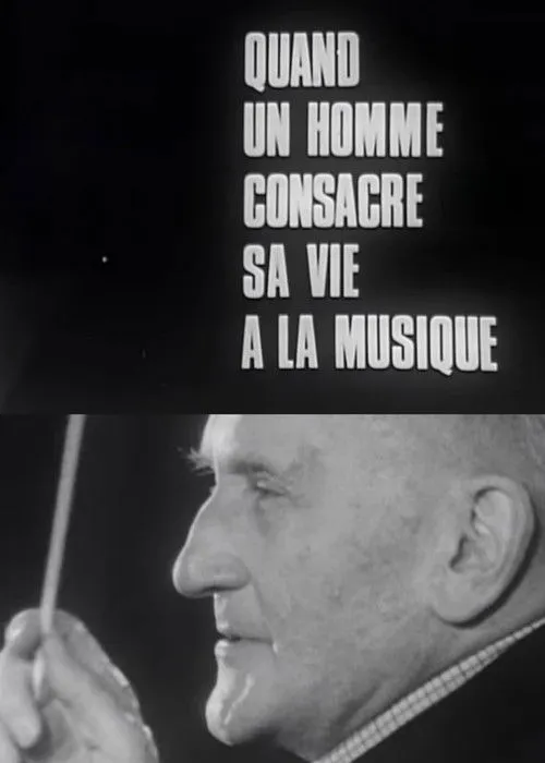 Hermann Scherchen interpreta a Self en Les grandes répétitions: Quand un homme consacre sa vie à la musique