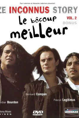 Póster de la película Les Inconnus - Ze Inconnus Story - Le bôcoup meilleur (Vol. 2) - Bonus
