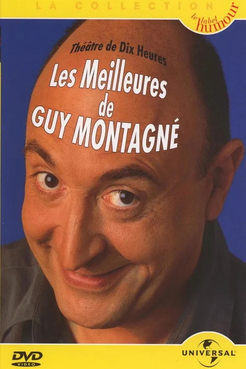 Guy Montagné interpreta a Self en Les Meilleures de Guy Montagné