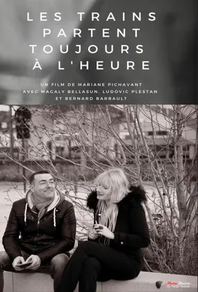 Póster de la película Les trains partent toujours à l'heure