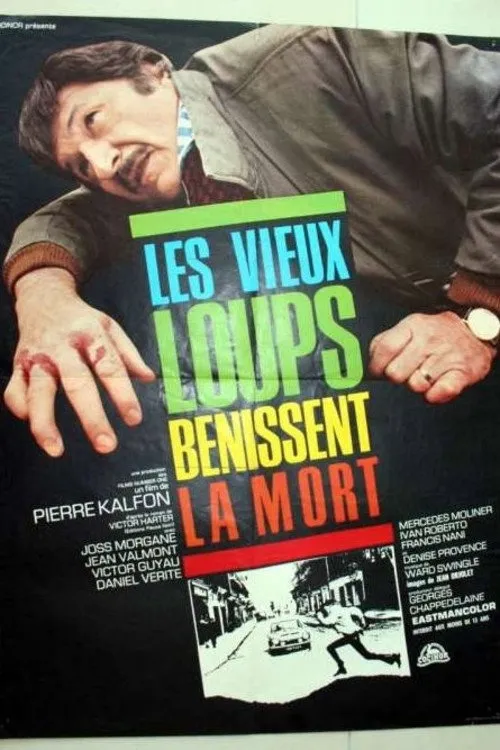 Francis Nani interpreta a  en Les vieux loups bénissent la mort
