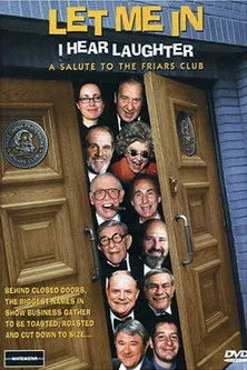 Póster de Let Me In, I Hear Laughter: A Salute to the Friars Club