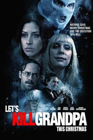 Póster de Let's Kill Grandpa