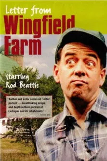 Rod Beattie interpreta a Walt Wingfield/Freddy/Maggie/The Squire/Don/All Others en Letter from Wingfield Farm