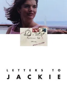 Póster de Letters to Jackie: Remembering President Kennedy