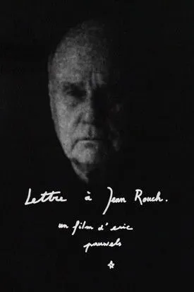 Jean Rouch interpreta a Himself en Lettre à Jean Rouch