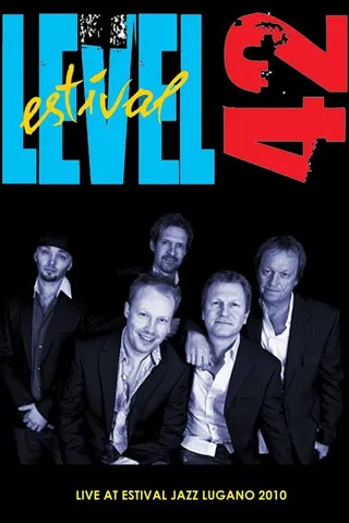 Póster de Level 42: Live At Estival Jazz Lugano 2010