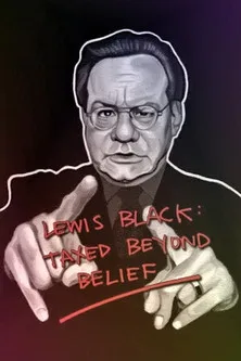 Lewis Black interpreta a Professor Black en Lewis Black: Taxed Beyond Belief