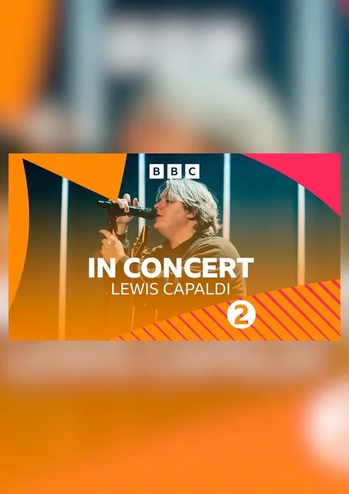 Lewis Capaldi interpreta a en Lewis Capaldi: BBC Radio 2 Concert