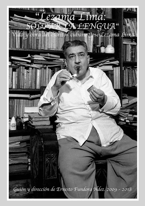 Póster de Lezama Lima: Soltar la lengua