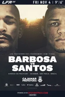 Póster de LFA 146: Barbosa vs. Santos