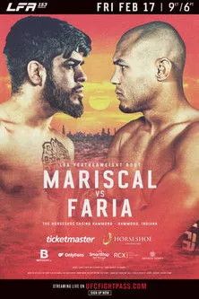 Póster de LFA 153: Mariscal vs. Faria