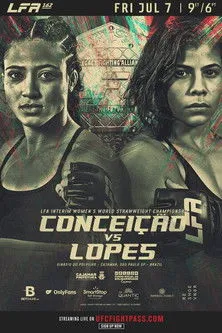 Póster de LFA 162: Conceicao vs. Lopes