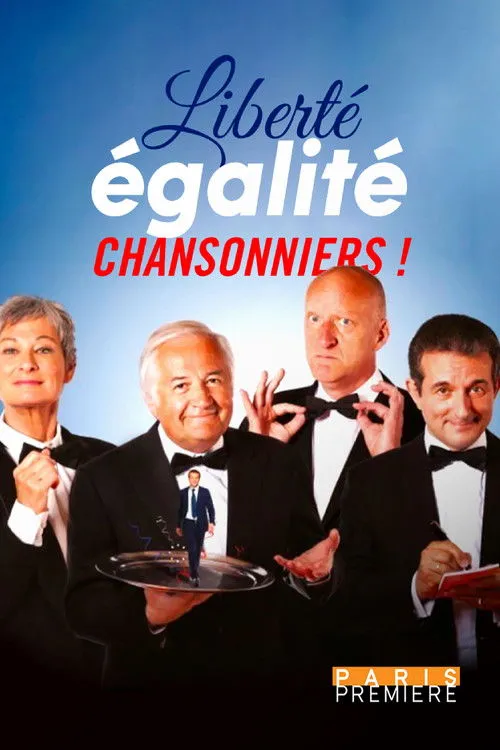 Póster de Liberté, égalité, chansonniers !
