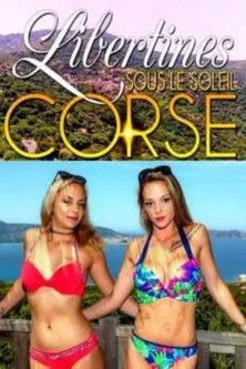 Póster de la película Libertines sous le soleil corse