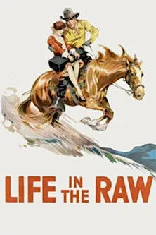 Póster de la película Life in the Raw