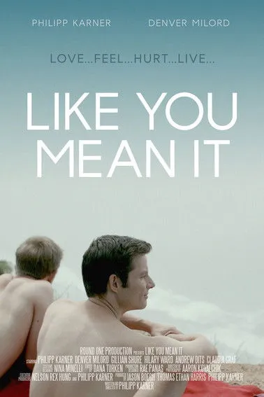 Póster de Like You Mean It