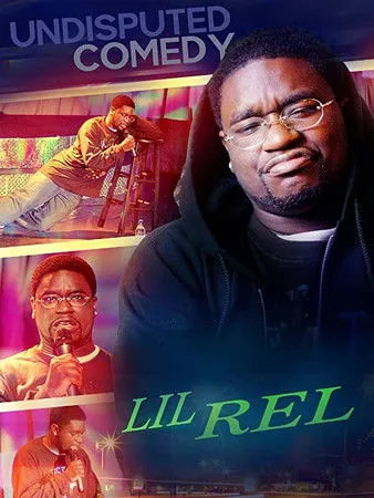 Lil Rel Howery interpreta a Self en Lil Rel : Undisputed Comedy