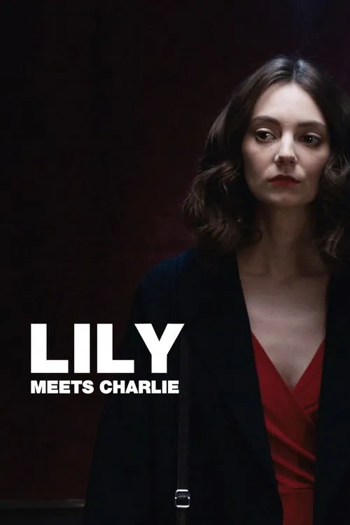 Póster de la película Lily Meets Charlie