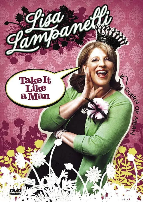 Lisa Lampanelli interpreta a herself en Lisa Lampanelli: Take It Like a Man