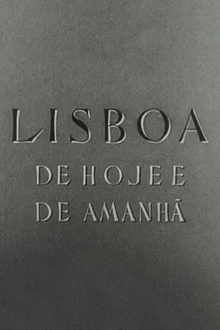 Póster de la película Lisboa de Hoje e de Amanhã