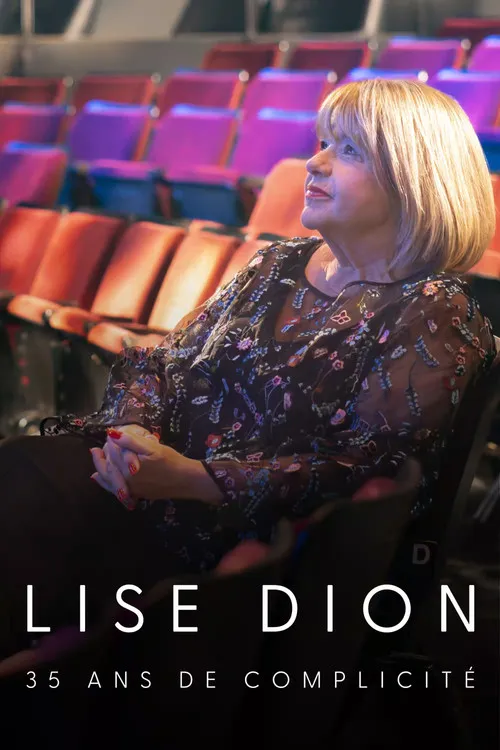 Lise Dion interpreta a Self en Lise Dion : 35 ans de complicité