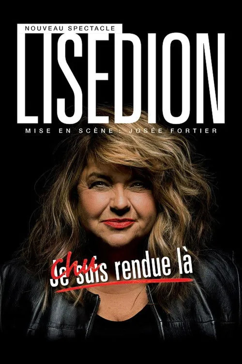 Póster de Lise Dion : Chu rendue là