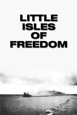 Póster de la película Little Isles of Freedom
