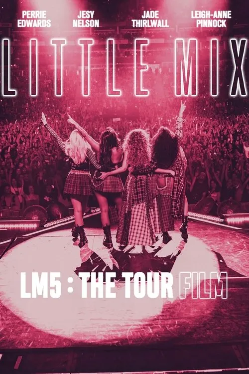 Póster de Little Mix: LM5: The Tour Film