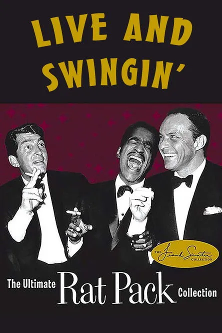 Póster de Live and Swingin': The Ultimate Rat Pack Collection