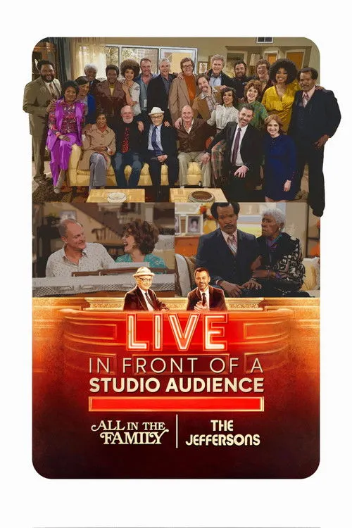 Póster de la película Live in Front of a Studio Audience: Norman Lear's "All in the Family" and "The Jeffersons"