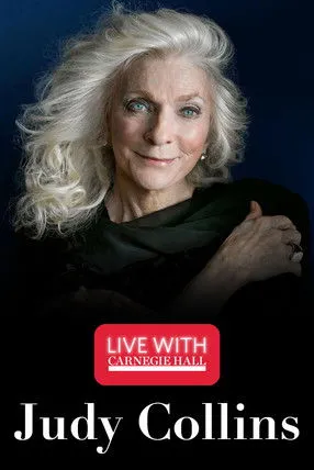 Póster de Live with Carnegie Hall: Judy Collins