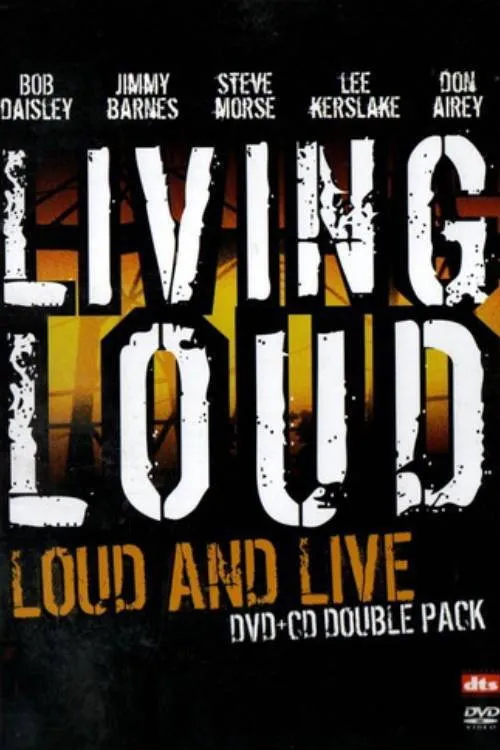 Póster de Living Loud: Loud & Live