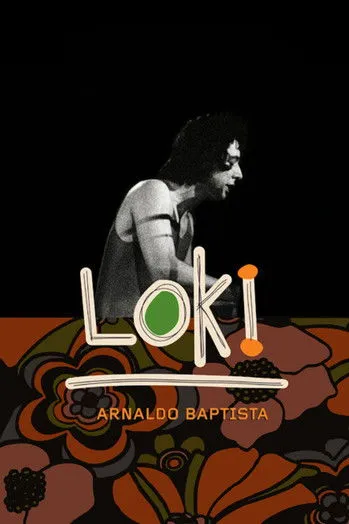 Póster de Loki: Arnaldo Baptista
